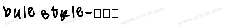 bule style字体转换